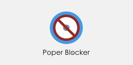 Poper Blocker, el bloqueador de pop-ups para Chrome | TIC & Educación | Scoop.it