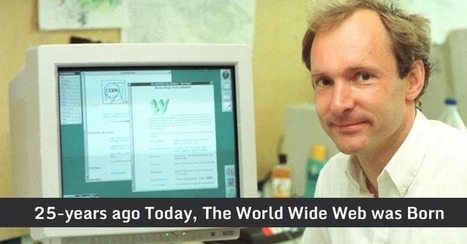 On This Day 25-years Ago, The World's First Website Went Online | Notebook or My Personal Learning Network | Scoop.it