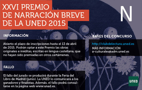 XXVI PREMIO DE NARRACIÓN BREVE | Club de Lectura UNED | University Master and Postgraduate studies and positions | Scoop.it