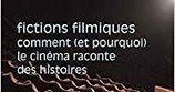 Jacques Aumont : Fictions filmiques. Comment (et pourquoi) le cin&eacute;ma raconte des histoires | Les Livres de Philosophie | Scoop.it