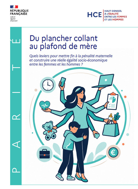 Rapport - Du plancher collant au plafond de m&egrave;re | HCE | Politiques d'&eacute;galit&eacute; et non discrimination | Scoop.it