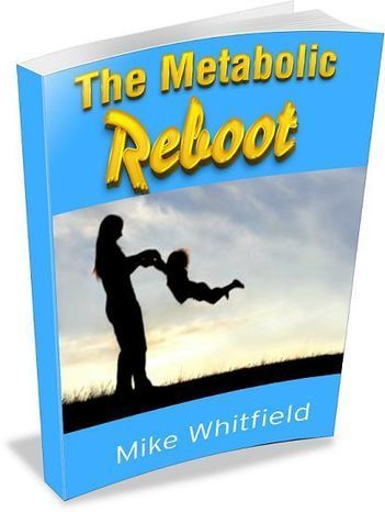The Metabolic Reboot PDF Download Mike Whitfield | Ebooks & Books (PDF Free Download) | Scoop.it