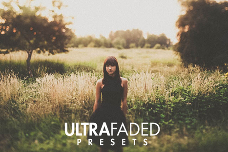 UltraFaded Presets - Faded - Washed Style Lightroom presets | Adobe Lightroom Presets | Presets Lightroom | Scoop.it