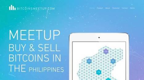 Bitcoins Meetup: A new buy and sell Bitcoins service in the Philippines | Gadget Reviews | Scoop.it