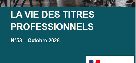 Journal Vie des Titres- Octobre 26. | Formation professionnelle : environnement et dispositifs | Scoop.it