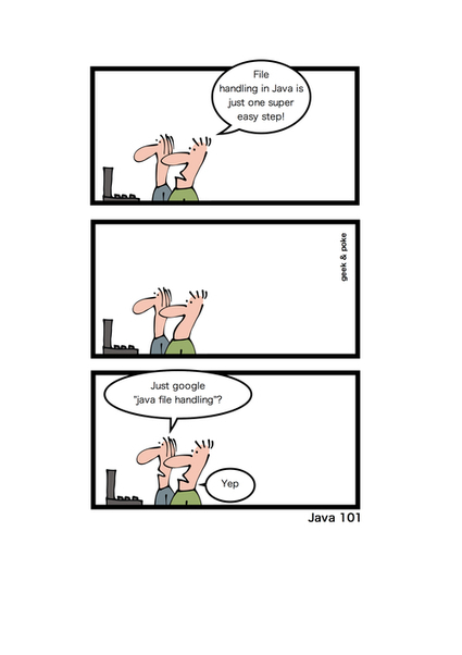 Geek&Poke's Java 101 - Today: File handling | fun for geeks | Scoop.it