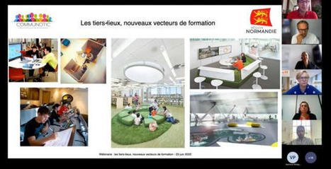 Replay Tiers lieux: nouveaux vecteurs de formation 23/06/2022 | Innovation et transformation p&eacute;dagogique | Scoop.it