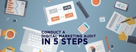 5 Steps to Audit Your Digital Marketing Strategy for 2015 | Public Relations & Social Marketing Insight | Scoop.it