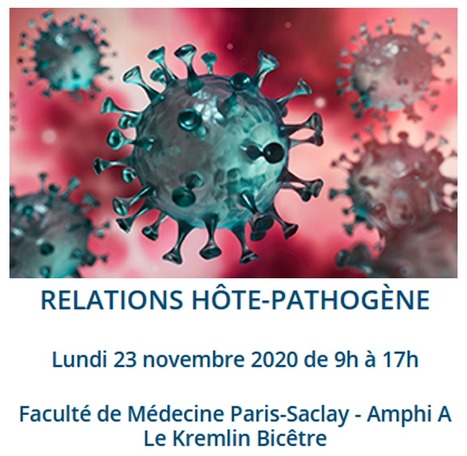 Colloque Relations hôte-pathogène - 23 novembre 2020 à la Faculté de Médecine Paris-Saclay | Life Sciences Université Paris-Saclay | Scoop.it