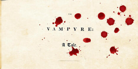 The Early Vampire Novel — The Vampyre was Falsely Attributed to Lord Byron | Writers & Books | Scoop.it