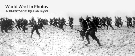 World War I in Photos | History resources for Teachers | Scoop.it