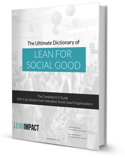 The Ultimate Dictionary of Lean for Social Good - Lean Impact | Kaizen Group | Scoop.it