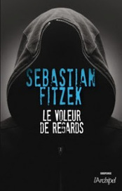 critique du livre "le voleur de regards" - lespecialistedupolar | J'écris mon premier roman | Scoop.it