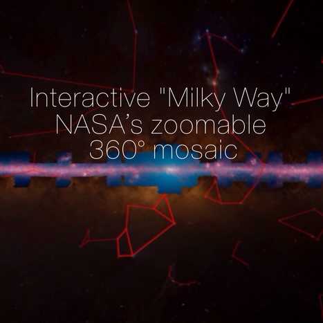 Kurzweil : "A zoomable 360-degree web view of our galaxy, Milky Way | Ce monde à inventer ! | Scoop.it