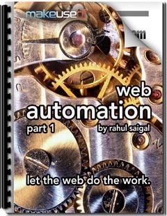 Web Automation, Part 1 | iGeneration - 21st Century Education (Pedagogy & Digital Innovation) | Scoop.it