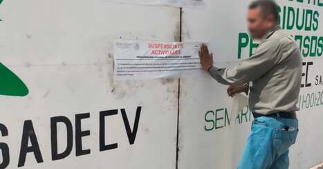 Profepa suspends hazardous waste collection center in BCS - La Paz News | Industry 411 - Waste Management | Scoop.it