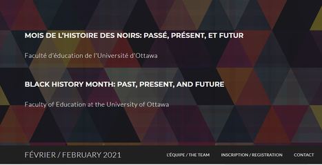 Black History Month - University of Ottawa Speaker Series | iGeneration - 21st Century Education (Pedagogy & Digital Innovation) | Scoop.it