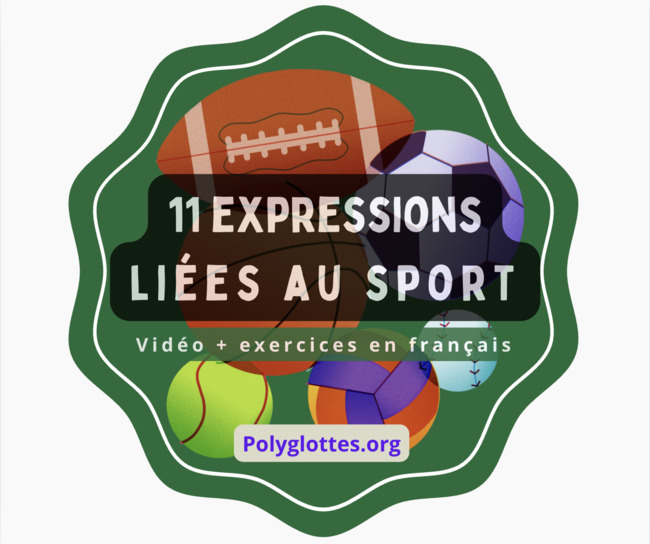 11 expressions en français liées au sport: vidéo, transcription, exercices | POURQUOI PAS... EN FRANÇAIS ? | Scoop.it