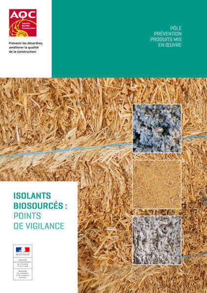 Isolants biosourcés : points de vigilance | Agence Qualité Construction | La SELECTION du Web | CAUE des Vosges - www.caue88.com | Scoop.it
