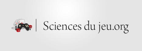 Questionner les mises en forme ludiques du web : gamification, ludification et ludicisation | Seriousgameth&egrave;que | Scoop.it