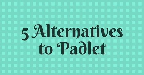 5 Alternatives to Padlet | TIC & Educación | Scoop.it