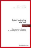 Boaventura de Sousa Santos : Epistémologies du sud | Les Livres de Philosophie | Scoop.it