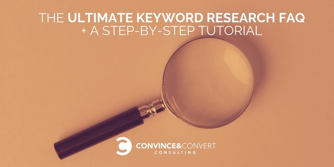 The Ultimate Keyword Research FAQ + a Step-by-Step Tutorial | Redacción de contenidos, artículos seleccionados por Eva Sanagustin | Scoop.it