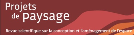 Revue Projets de Paysage | Paysage, autonomie habitante et action locale dans le Japon contemporain : regards croisés franco-nippons | 23 | 2020 | OpenEdition | Parution d'ouvrages | Scoop.it