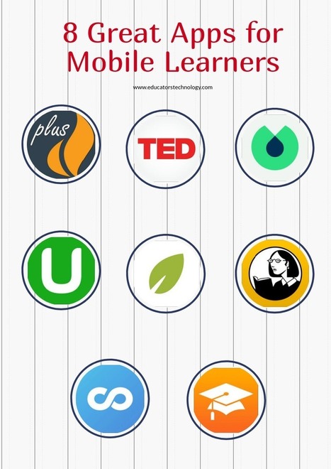8 Great Apps for Mobile Learners - Educator's Technology | Daring Apps, QR Codes, Gadgets, Tools, & Displays | Scoop.it