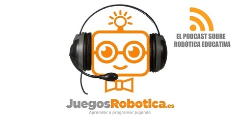 El podcast de robótica educativa # 3. ¿Qué es Scratch? | tecno4 | Scoop.it