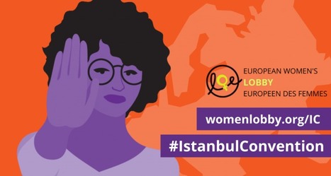 Ahead of Istanbul Convention 10th anniversary, women CSOs sound the alarm on women’s rights rollback in Europe | EuroMed gender equality news | Scoop.it