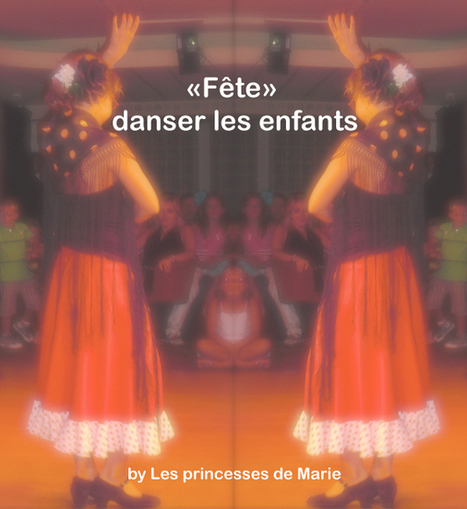 "Fête" danser votre enfant ! | Parent Autrement à Tahiti | Scoop.it