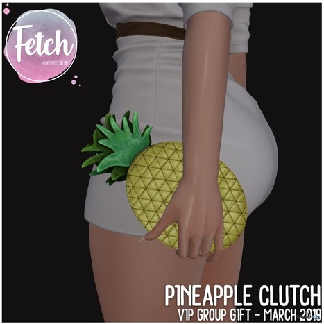 Pineapple Clutch March 2019 Group Gift by Fetch | Teleport Hub - Second Life Freebies | Second Life Freebies | Scoop.it