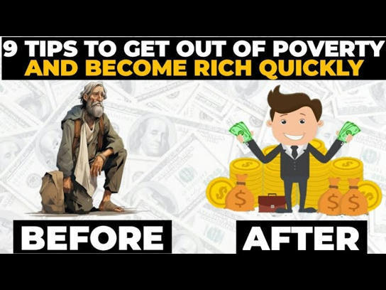 How to ESCAPE POVERTY and Become Very RICH Quic...