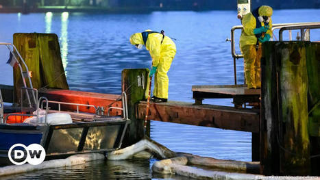 Germany: Oil spill shuts down key shipping lane – DW | Agents of Behemoth | Scoop.it