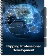 Flipping Professional Development | Active learning Approaches | Scoop.it