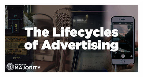 The lifecycles of advertising | consumer psychology | Scoop.it
