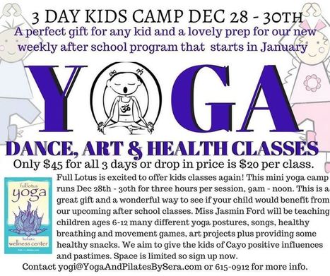 KIds Yoga, Dance, Art, and Health Camp | Cayo Scoop!  The Ecology of Cayo Culture | Scoop.it