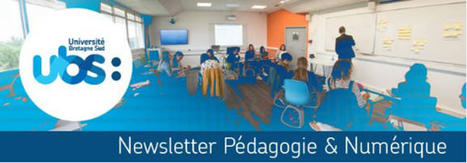 Pédagogie & Numérique : la nouvelle newsletter de l'Université Bretagne Sud | Formation : Innovations et EdTech | Scoop.it