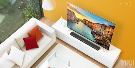 Xiaomi launches Android-powered Mi TV 3 with 60-inch 4K display for less than $800 | pixels and pictures | Scoop.it