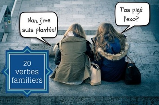 20 verbes courants en français familier | POURQUOI PAS... EN FRANÇAIS ? | Scoop.it