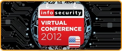 Infosecurity Magazine US Summer Virtual Conference | ICT Security-Sécurité PC et Internet | Scoop.it