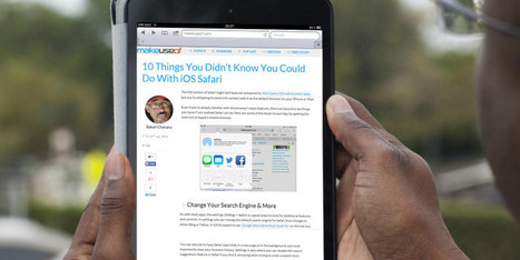 10 Things You Didn’t Know You Could Do With iOS Safari | iGeneration - 21st Century Education (Pedagogy & Digital Innovation) | Scoop.it