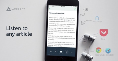 Listen to any article, anytime, anywhere | Digital Delights for Learners | Scoop.it