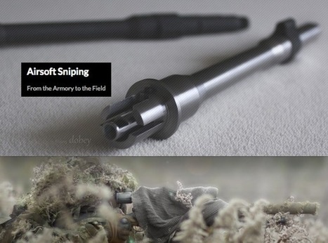 AIRSOFT SOLID STEEL BARREL - the latest from DOBEY at Airsoft Sniping.com! | Thumpy's 3D House of Airsoft™ @ Scoop.it | Scoop.it