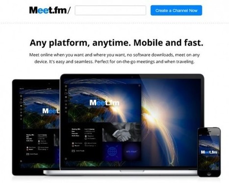 meet FM &ndash; Excelente forma de crear webinars compatibles con PC, tableta y m&oacute;viles.- | Software+App+Web.- | Scoop.it