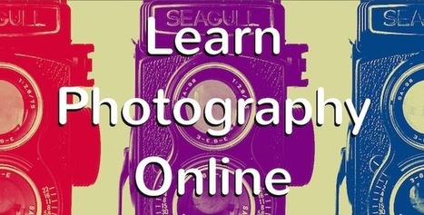 The Best Free Online Photography Courses and Tutorials | Everything Photographic | Scoop.it