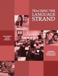 Concise Overview of the Common Core Language Strand | College and Career-Ready Standards for School Leaders | Scoop.it