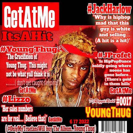 GetAtMe ItsAHit The Crucifixion of Young Thug (social correction or political opportunity...) | GetAtMe | Scoop.it