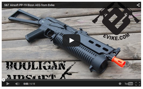 BOOLIGAN REVIEW - S&T Airsoft PP-19 Bizon AEG from Evike - on YouTube | Thumpy's 3D House of Airsoft™ @ Scoop.it | Scoop.it